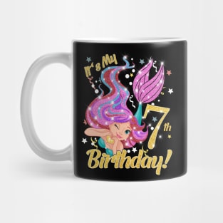 Mermaid Birthday Girl 7 Year Old Its My 7th Bday Mermaid Mug